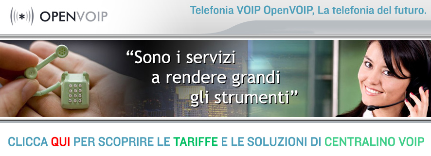 Scopri le tariffe e i servizi VOIP OpenVOIP